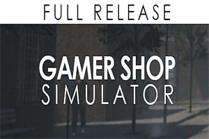游戏商店模拟器/Gamer Shop Simulator（v21.11.22.1354）