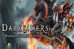 暗黑血统：战神版/Darksiders: Warmastered Edition